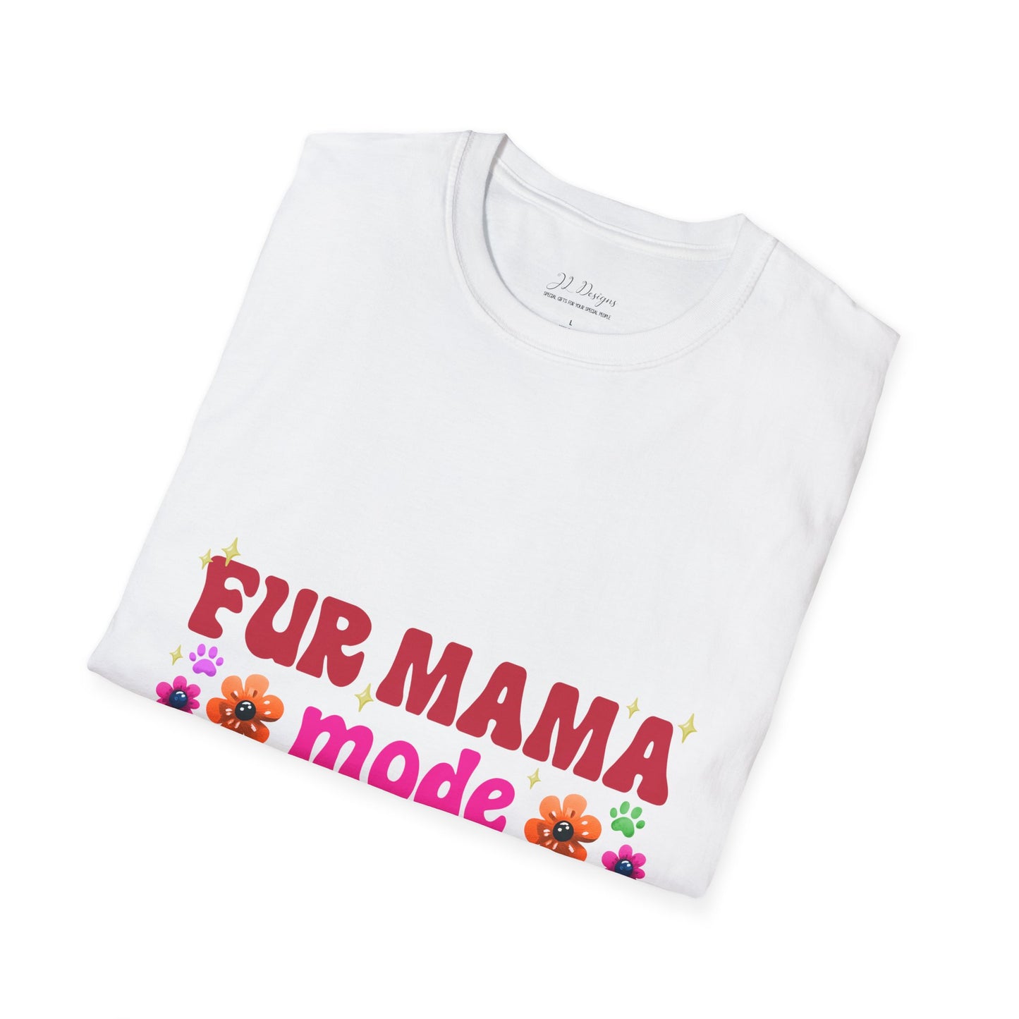 T-Shirt - Fur Mama Mode