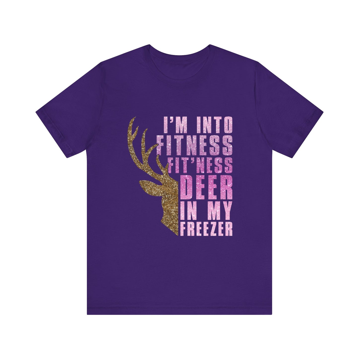 T-Shirt - Hunter - Fit'ness Deer in my Freezer (01b)