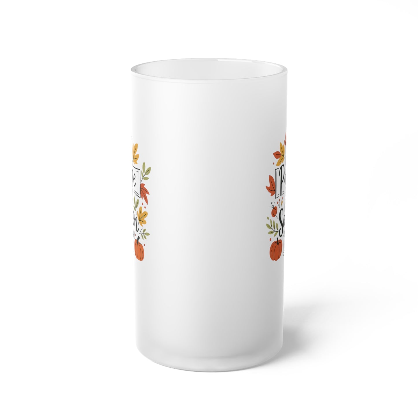 Frosted Glass Beer Mug - Faith - I will Praise Him in Every Season (01 Autumn)