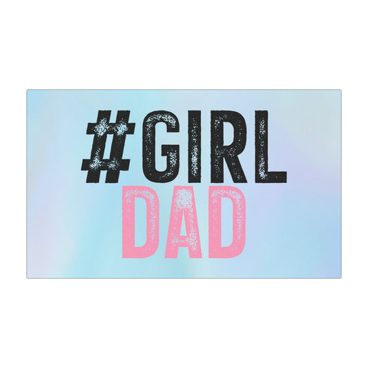 Car Magnets - Dad - #girldad (1)