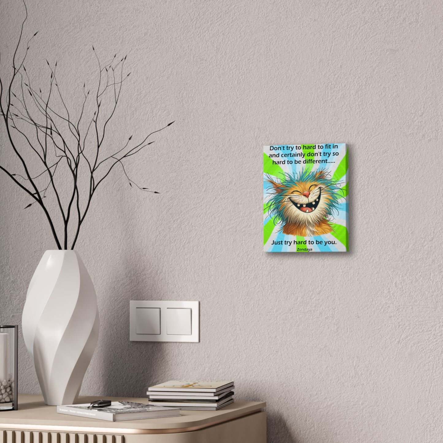 Canvas Art - Inspiring - Don't try to hard - Cat 01