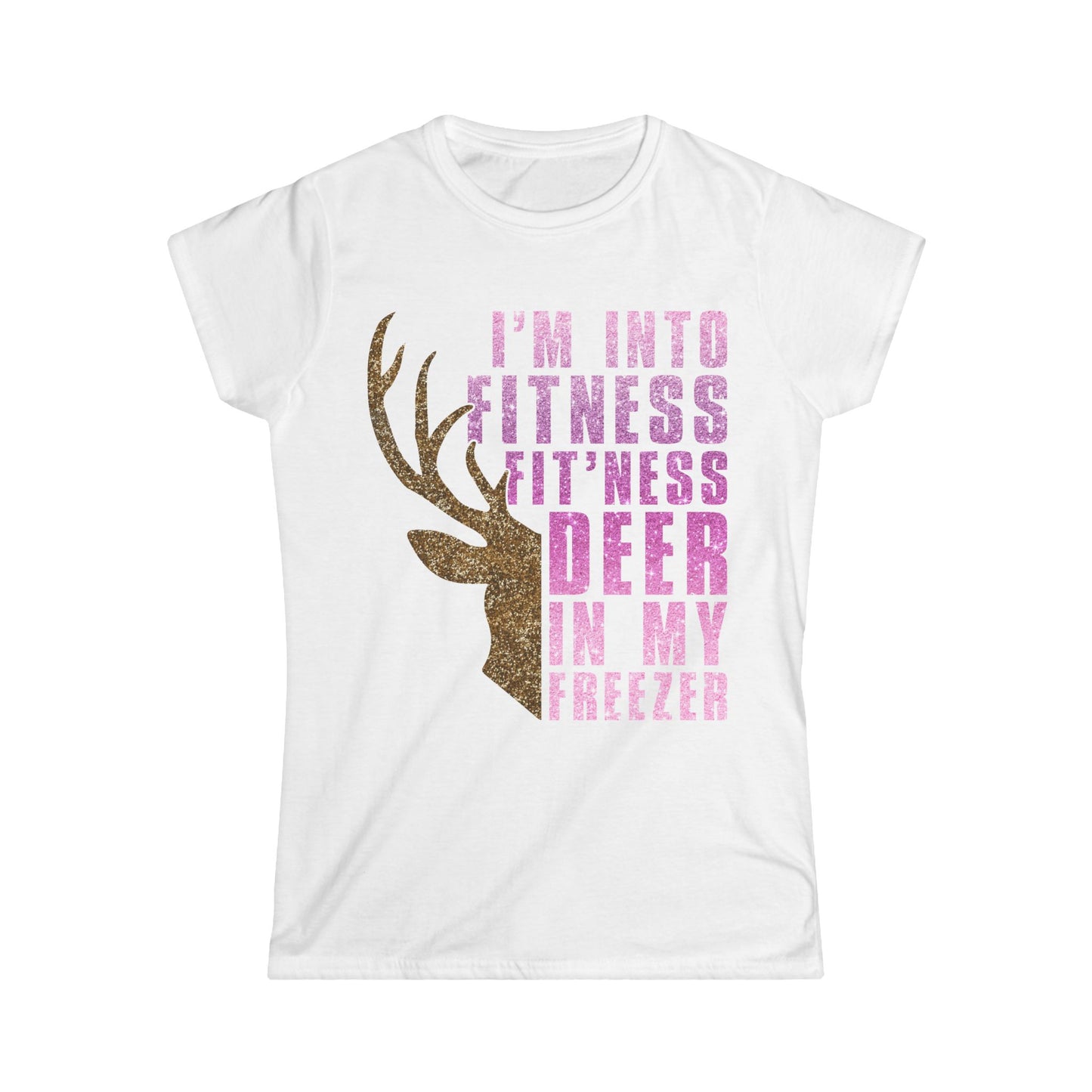 Female T-Shirt - Hunter - Fit'ness Deer in my Freezer (01b)