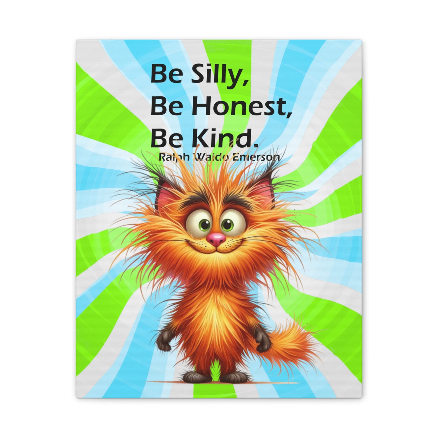 Canvas Art - Inspiring - Be Silly, Be Honest, Be Kind - Cat 01 a