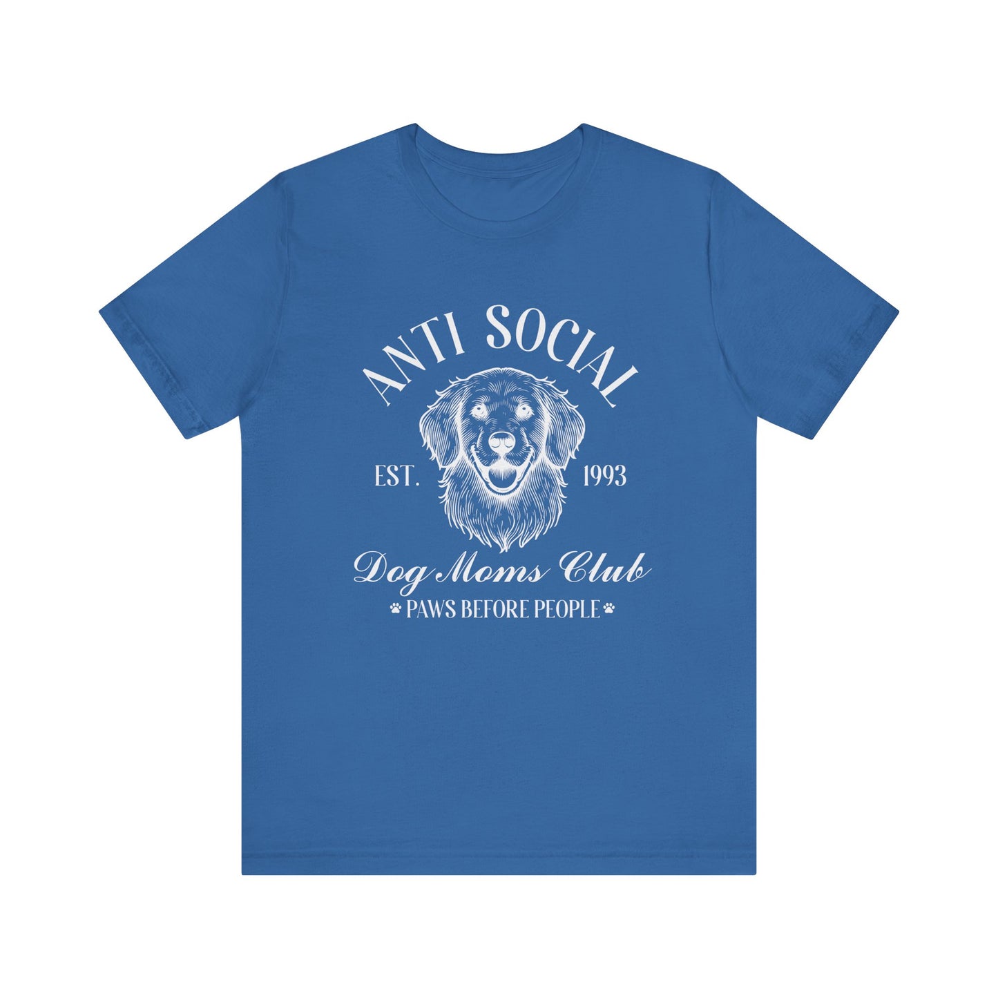 T-Shirt - Animal Lover - Anti-Social Dog Moms Club (1b)