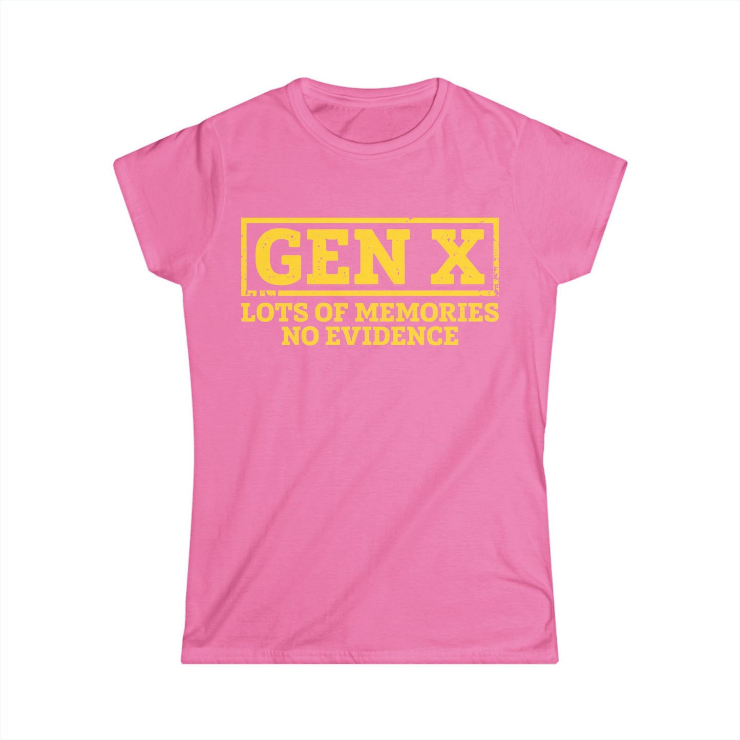 Female T-Shirt - Sassy  - GenX No Memories (01-yellow)