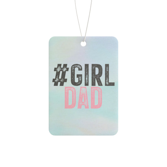 Car Air Freshener - Dad - #girldad (1)