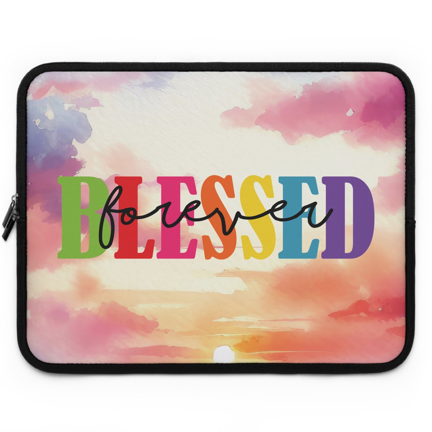 Laptop / Tablet Sleeve - Faith - Blessed Forever (1)