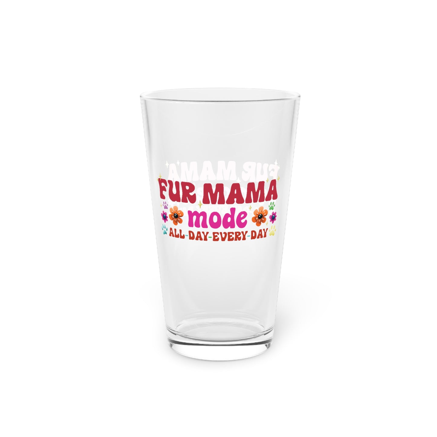 Pint Glass, 16oz - Fur Mama (1)