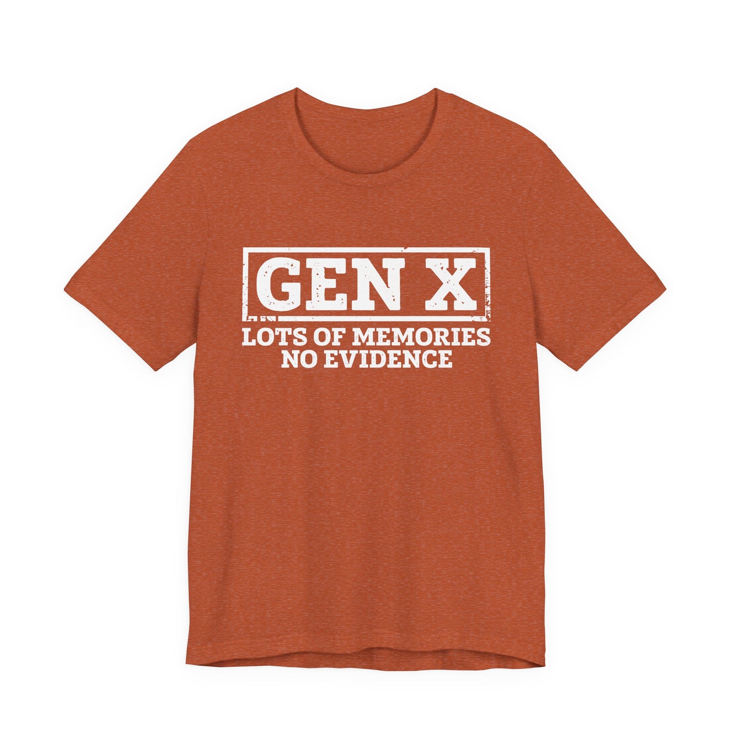 T-shirt - Sarcastic - GenX No Memories (01-white)