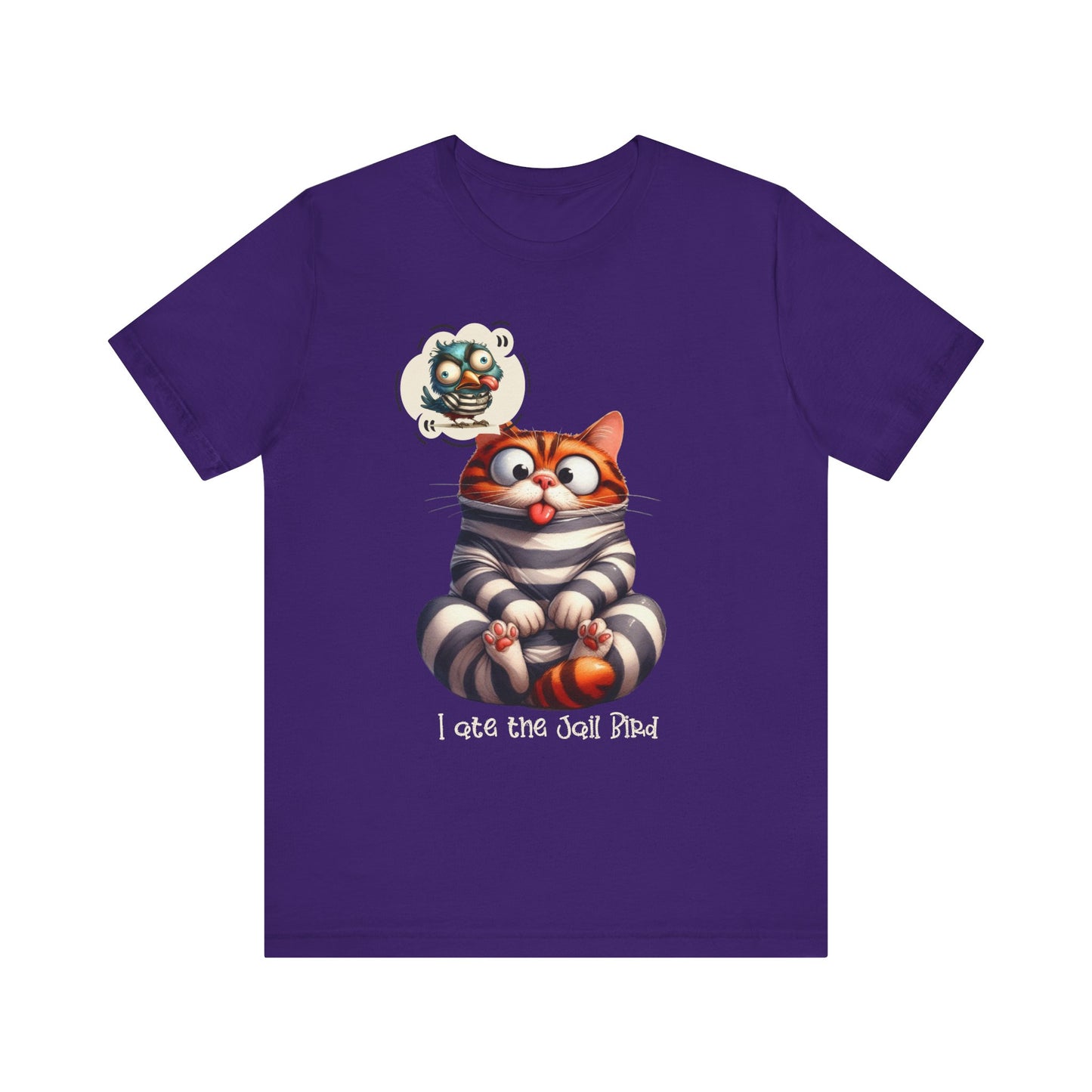 T-Shirt - Animal - Cat - I ate the jail bird (1B)