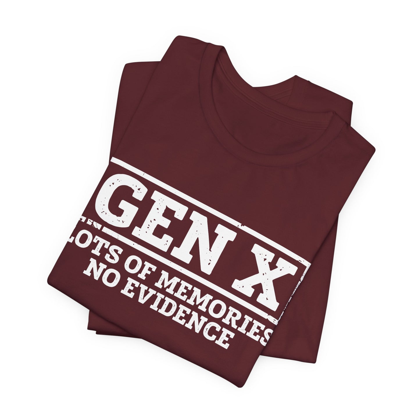 T-shirt - Sarcastic - GenX No Memories (01-white)