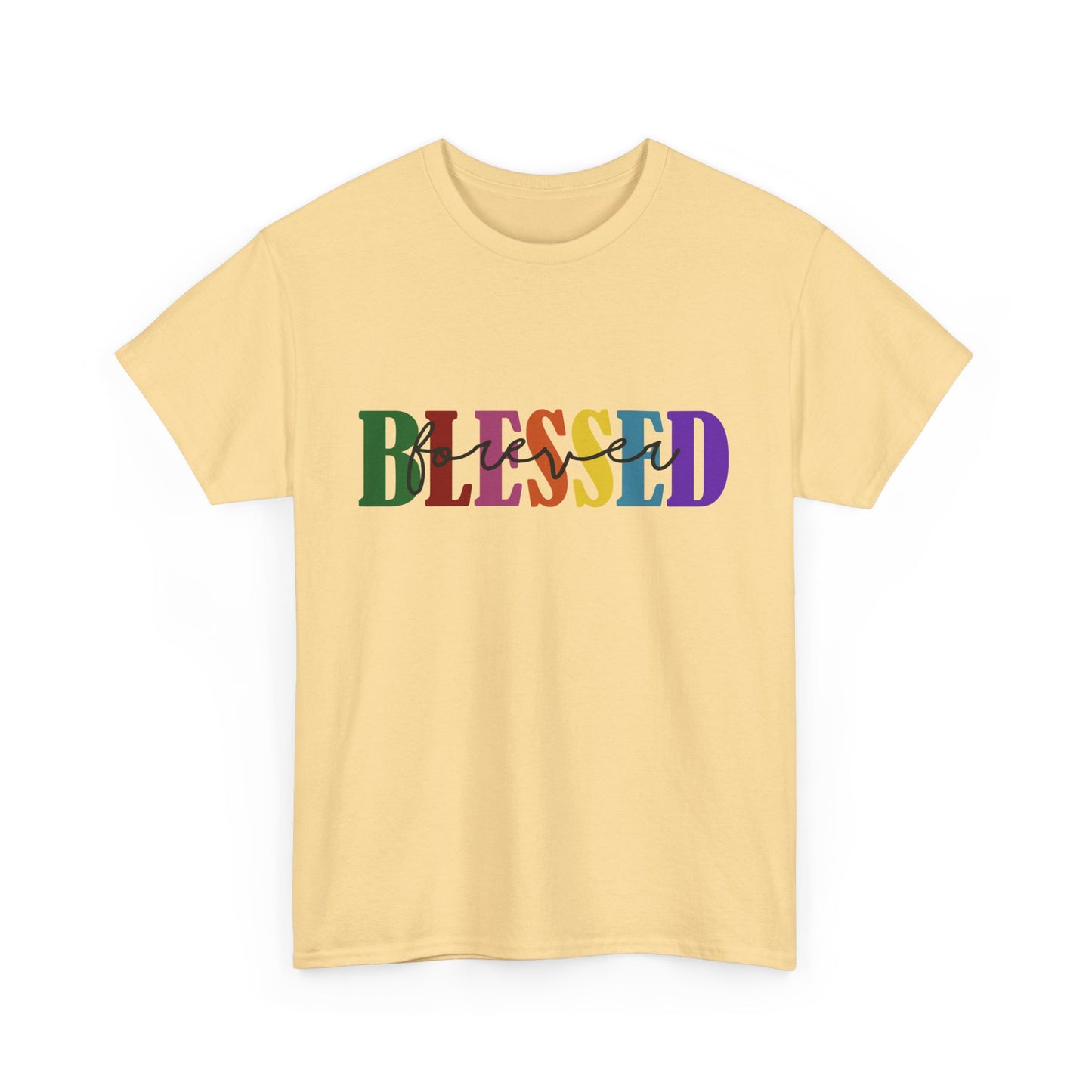 T-Shirt - Blessed - Blessed Forever (1c)