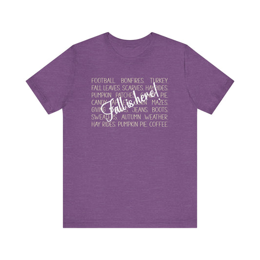 T-shirt - Autumn - Fall is Here! (1a)