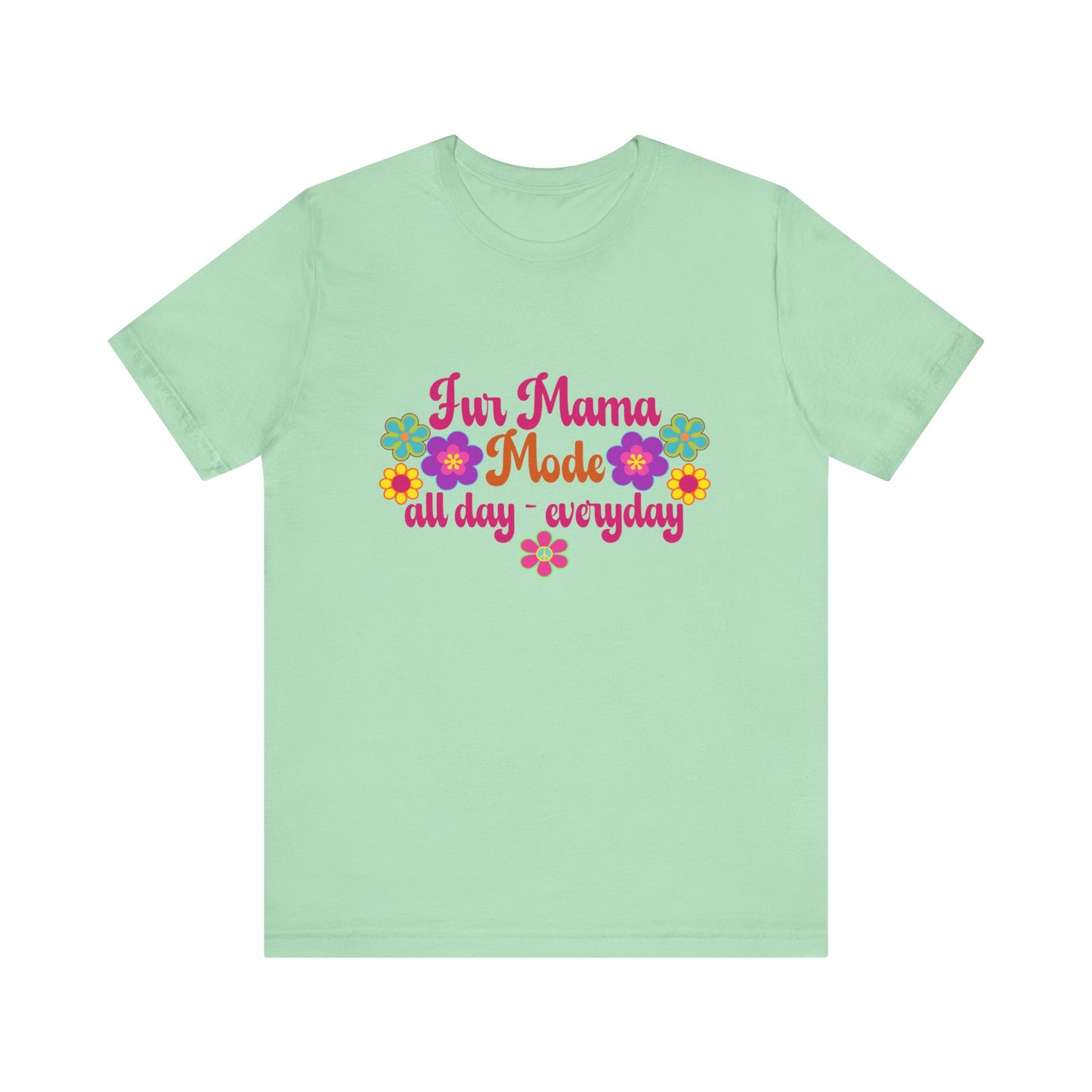 T-Shirt - Animal Lover - Fur Mama Mode (1)