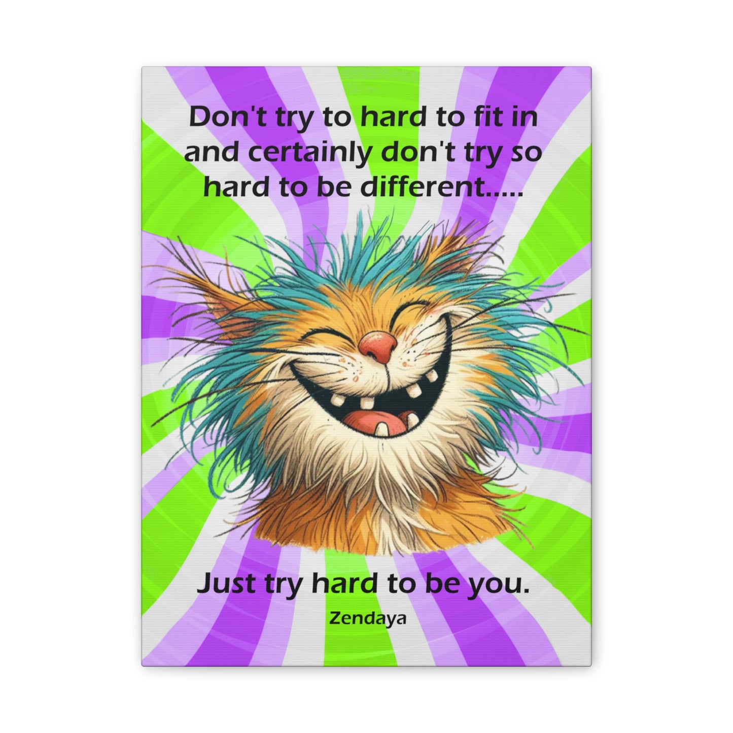 Canvas Art - Inspiring - Don't try to hard - Cat 02